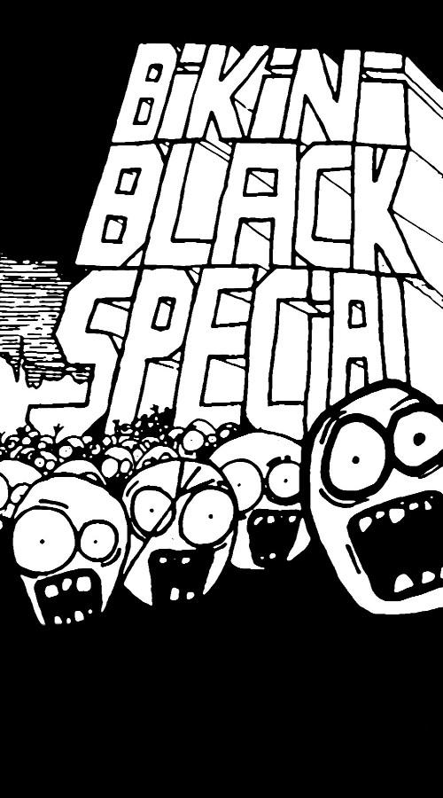 Bikini Black Special